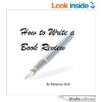 How to Write a Book Review by Rebecca Graf