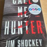 Call Me Hunter by Canadian author Jim Shockey